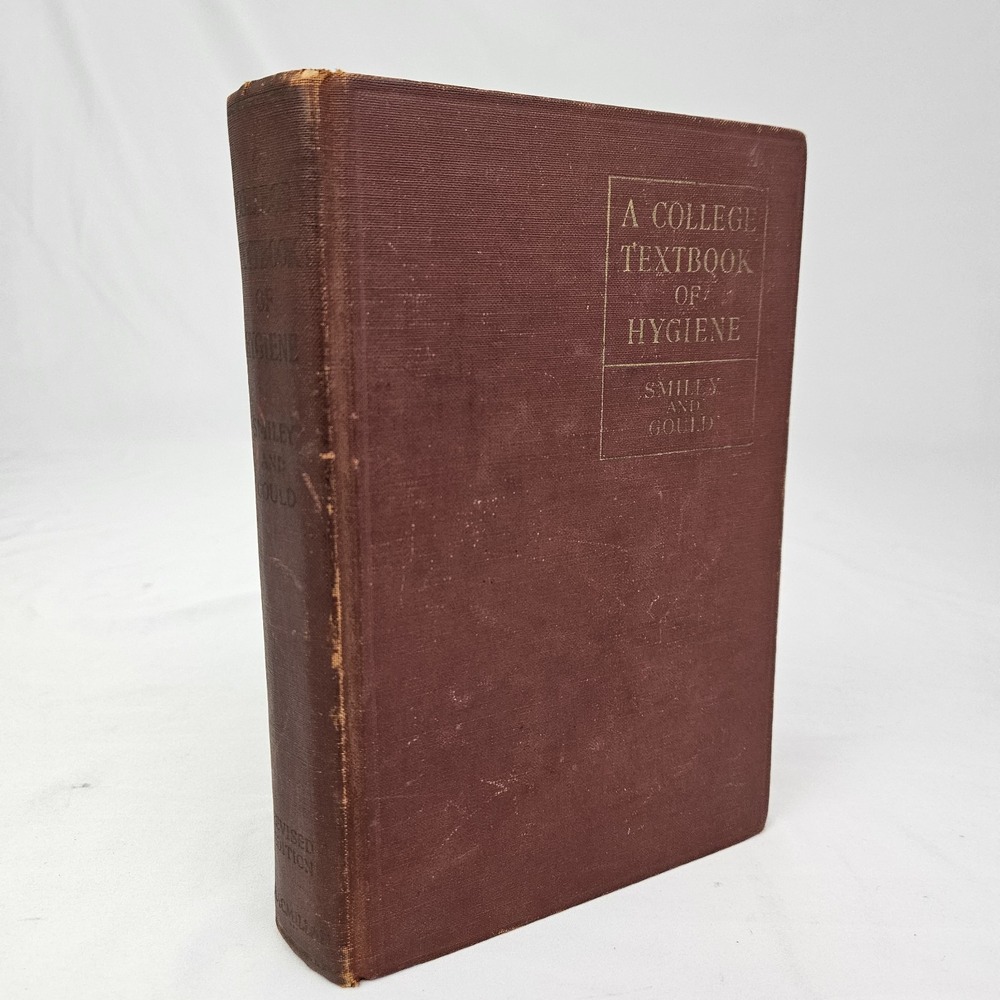 Vintage Textbook 1936 College Of Hygiene Smiley and Gold Medical Book